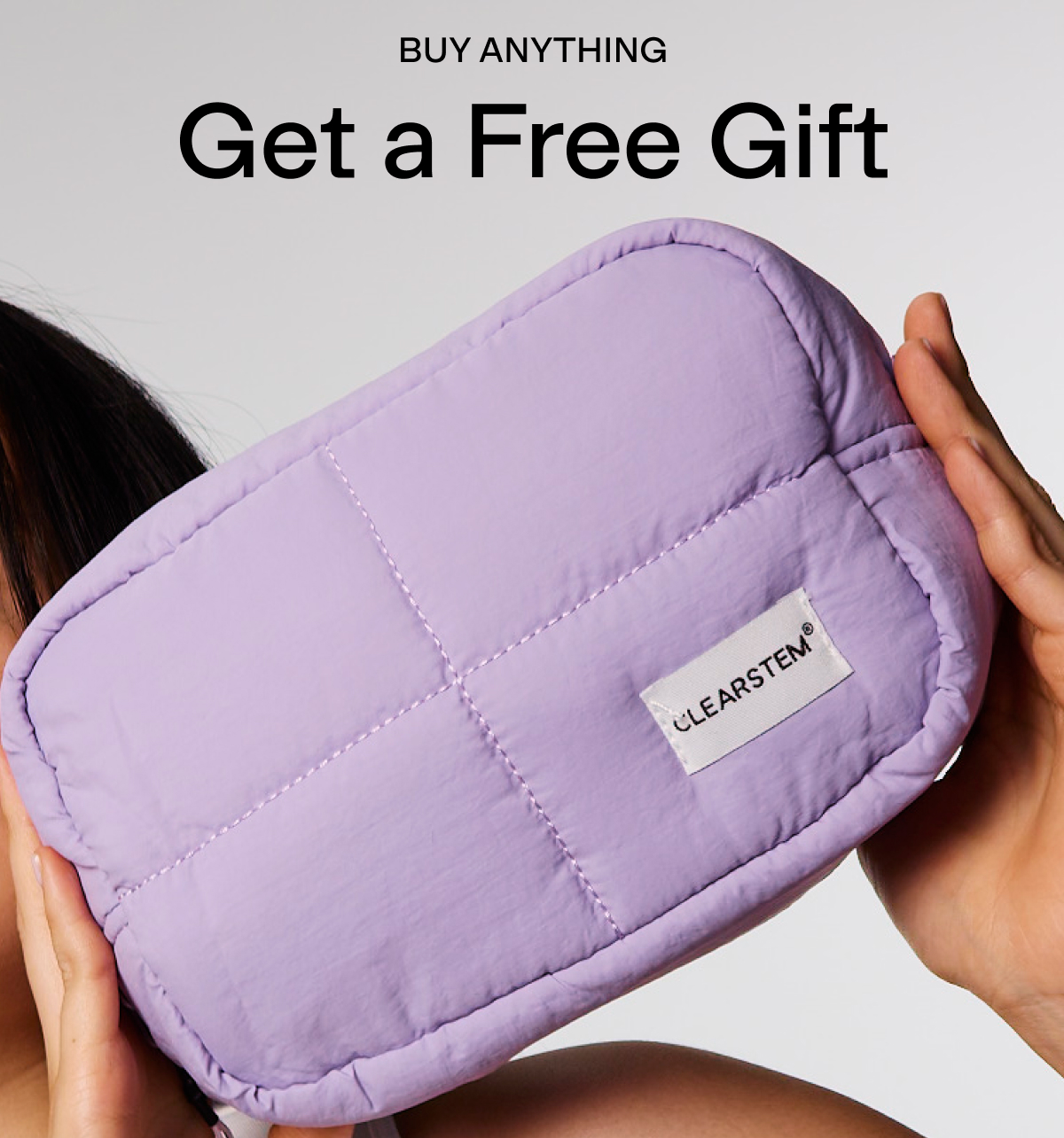 Get Anything Get a Free Gift