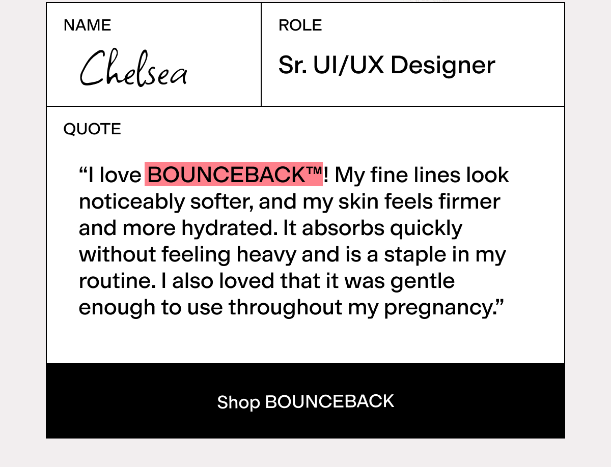 Shop Chelsea's favorite - BOUNCEBACK