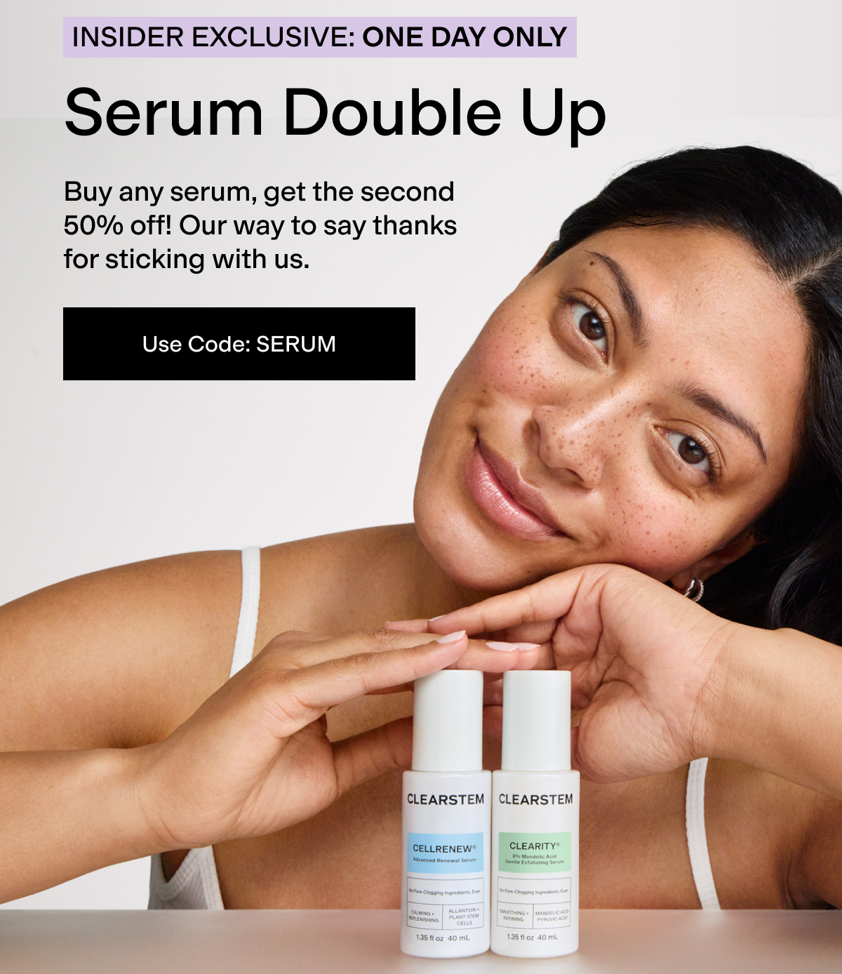 BOGO 50% Off Serums! 