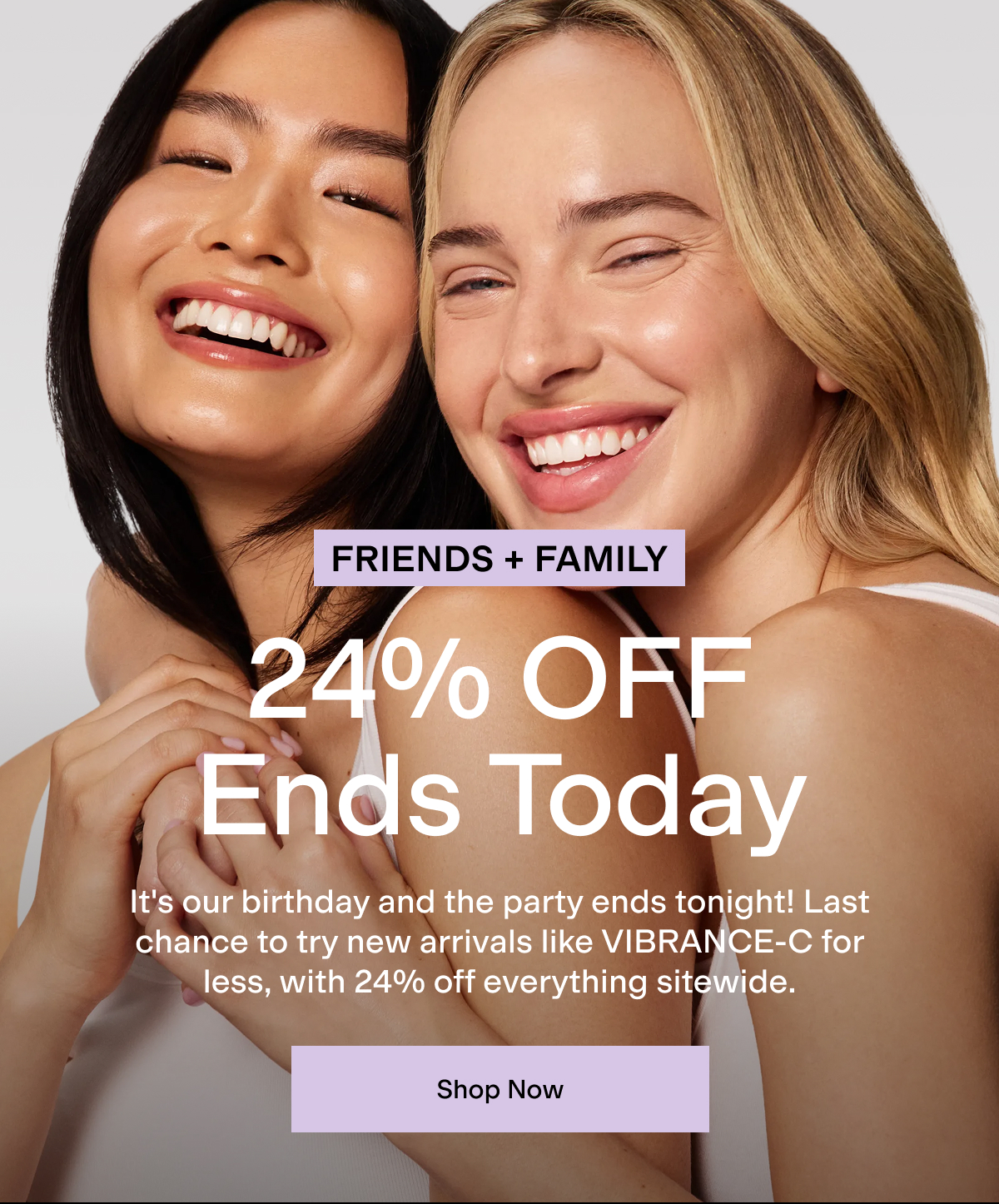 Friends + Family Sale