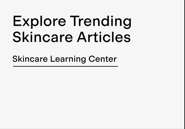 Skincare learning Center