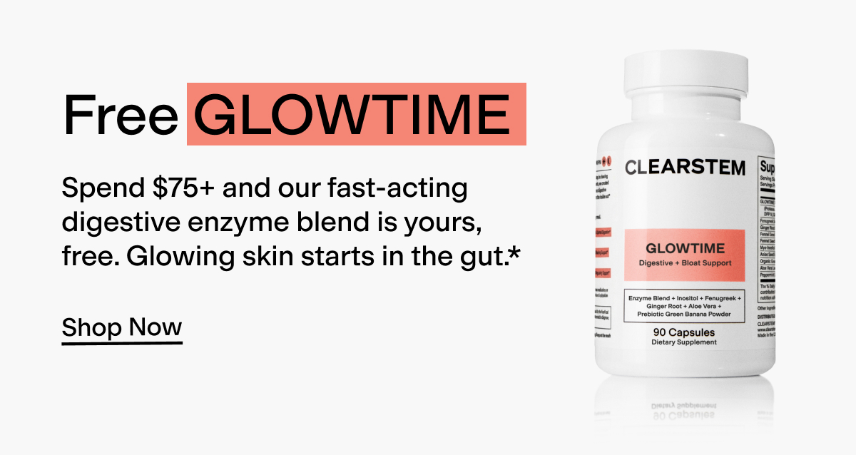 Free GLOWTIME on orders $75+ 