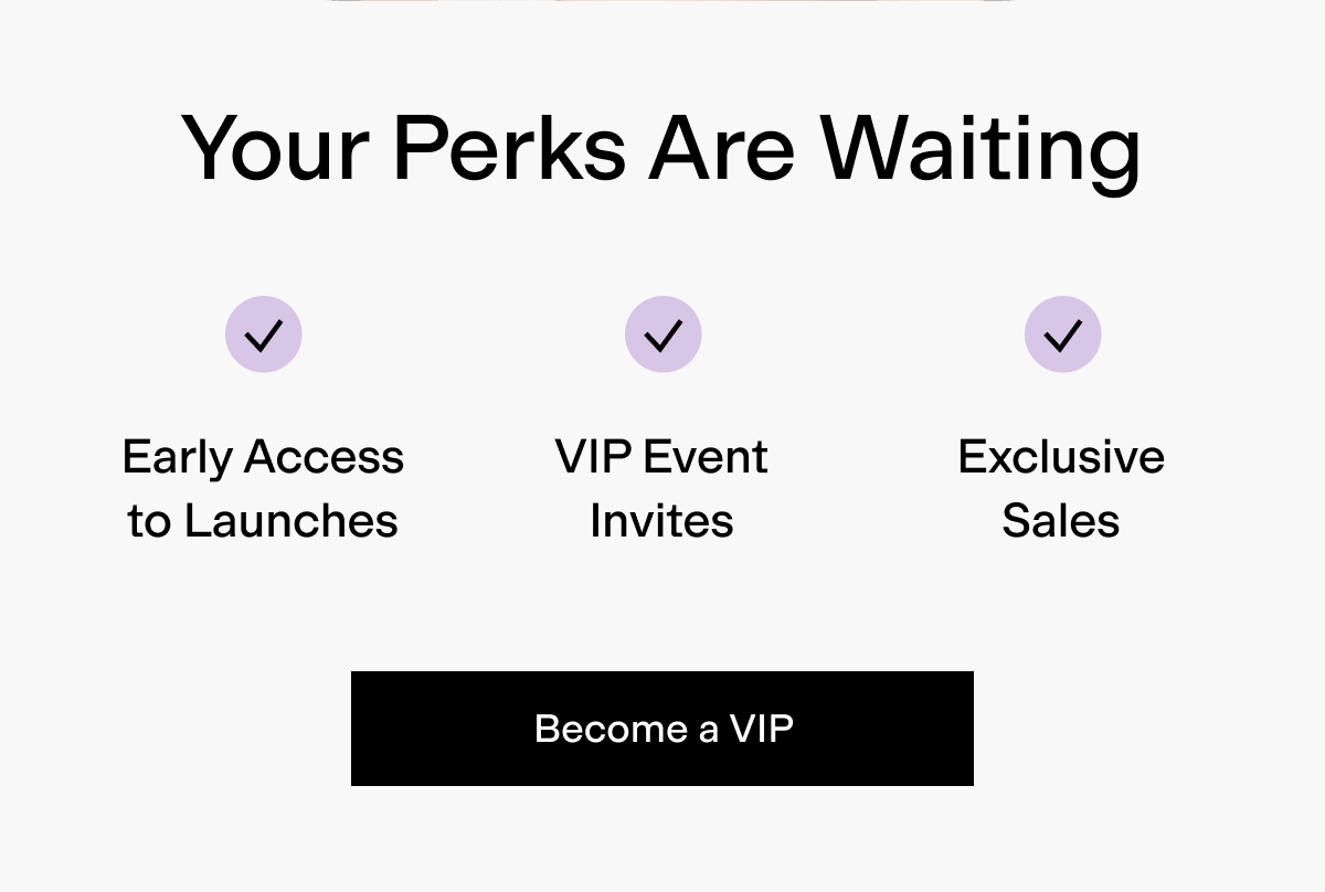 Become a VIP 