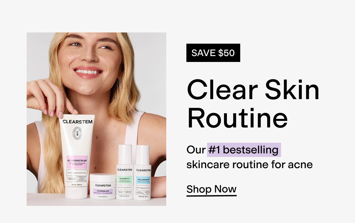 Clear Skin Routine