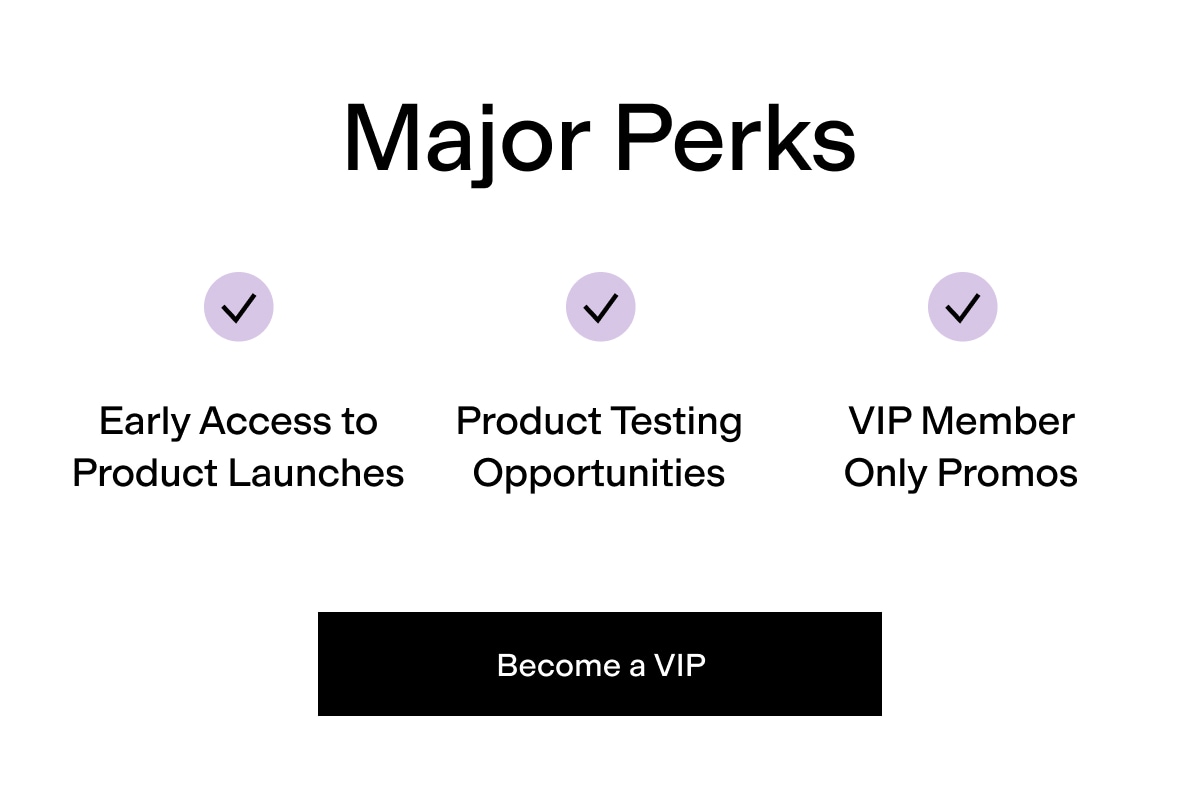 Sign Up For VIP Access