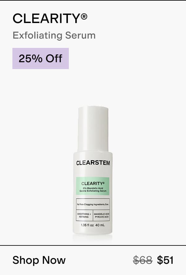 Shop 25% Off CLEARITY