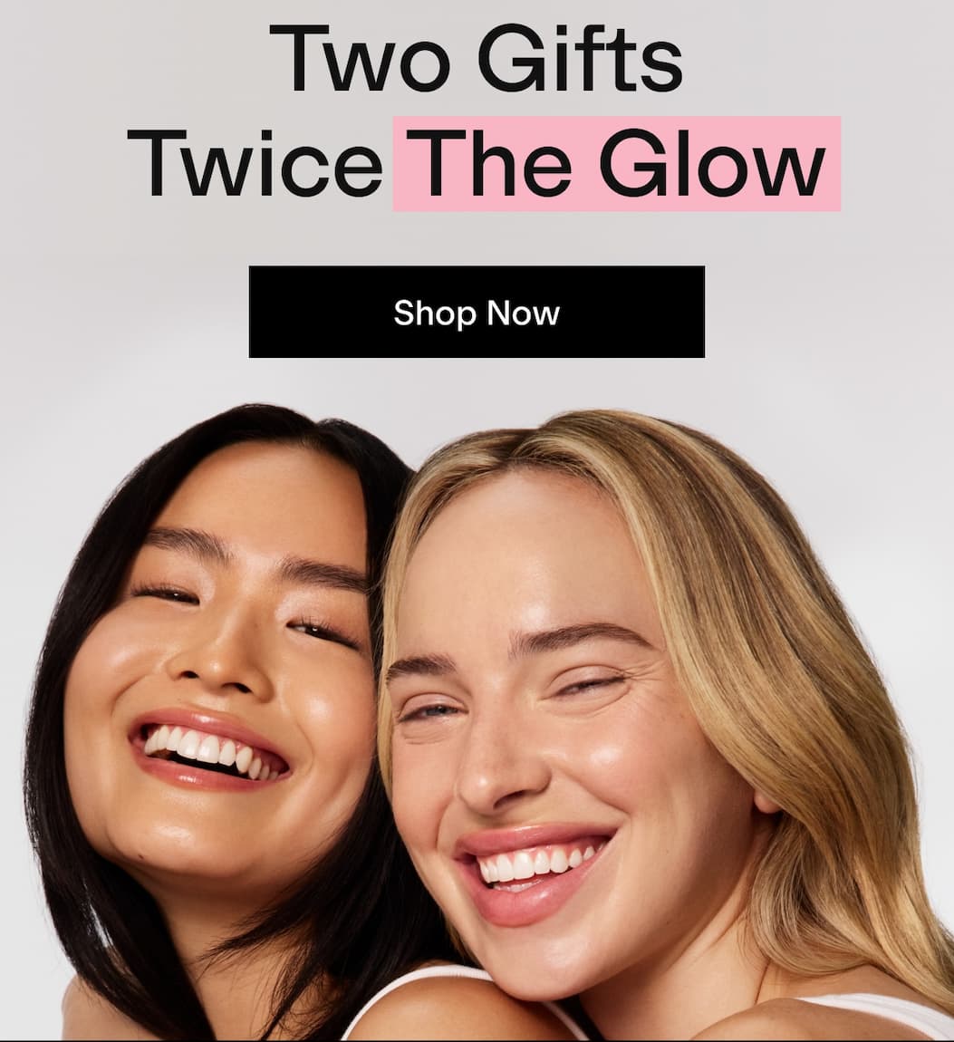 Two Gifts Twice The Glow