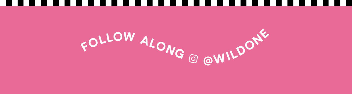 Follow Along @WildOne