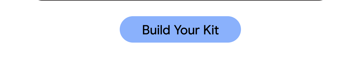build your kit