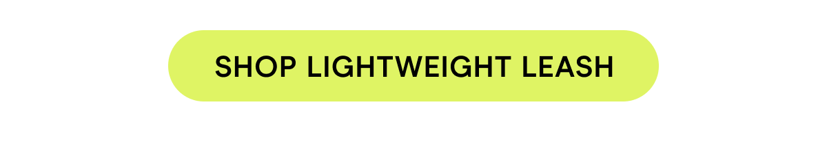 SHOP lightweight LEASH