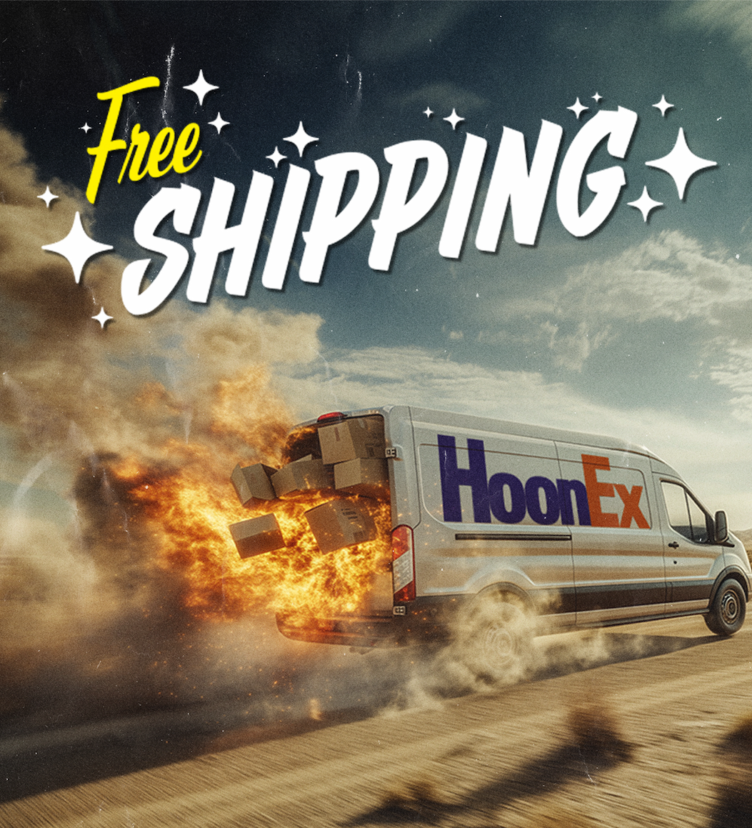 WE'RE SHIPPIN IT FOR FREEEEEEE!