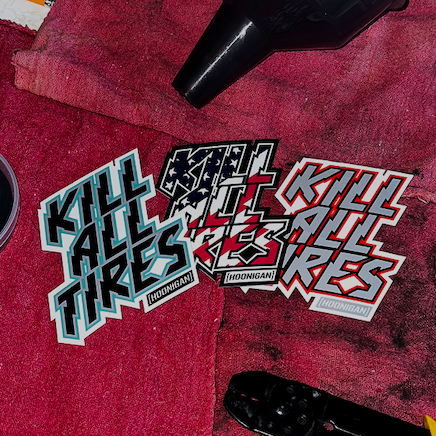 KILL ALL TIRES STICKERS