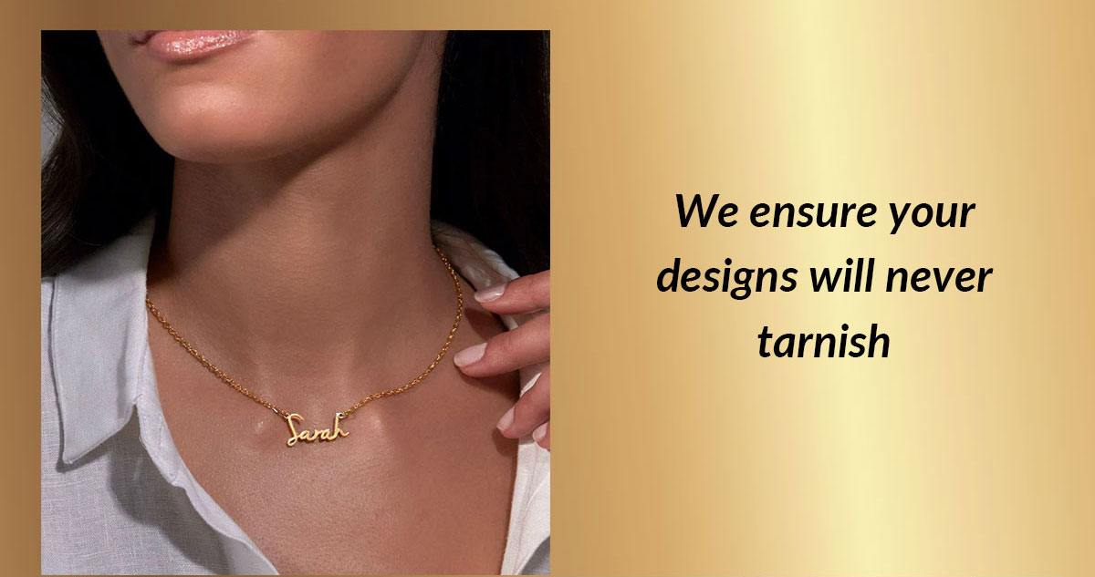 We ensure your designs...