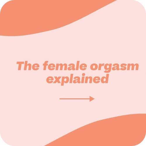 The female orgasm explained
