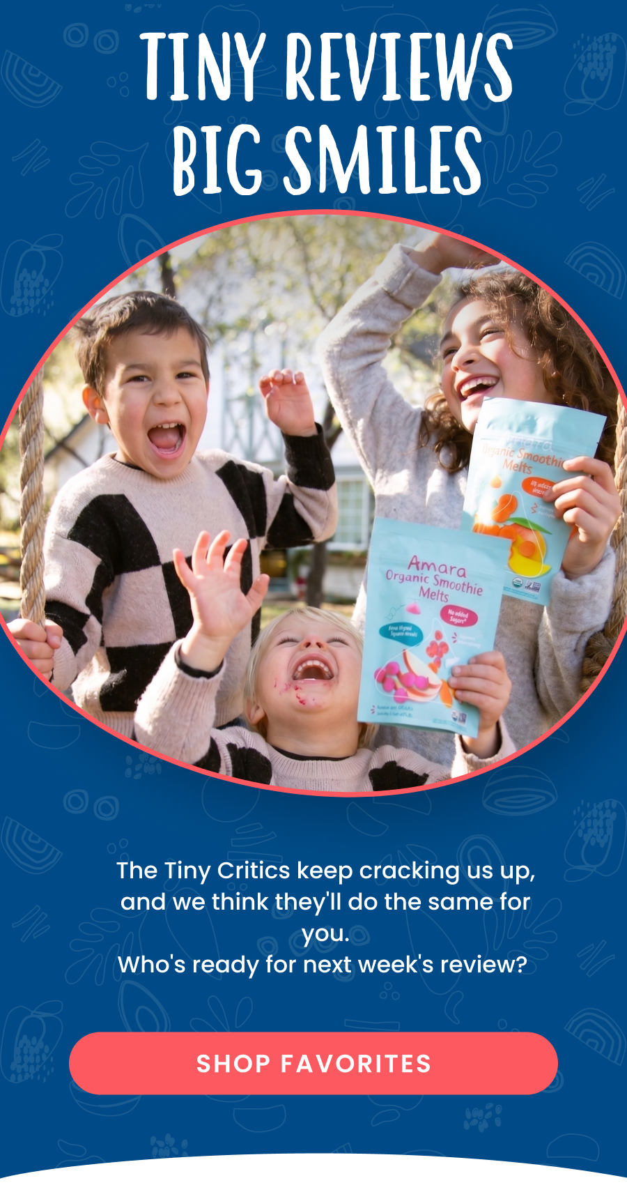 Tiny Reviews, Big Smiles