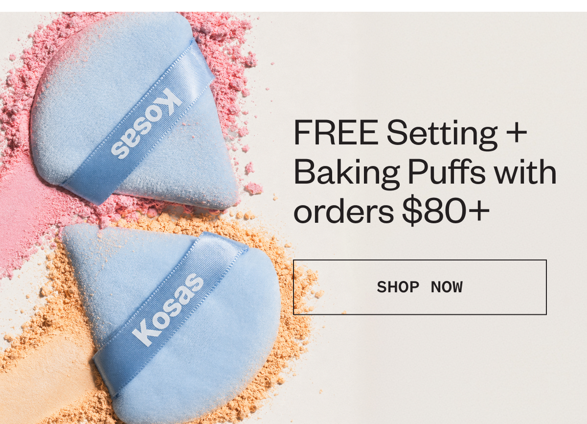FREE Setting + Baking Puffs with orders $80+