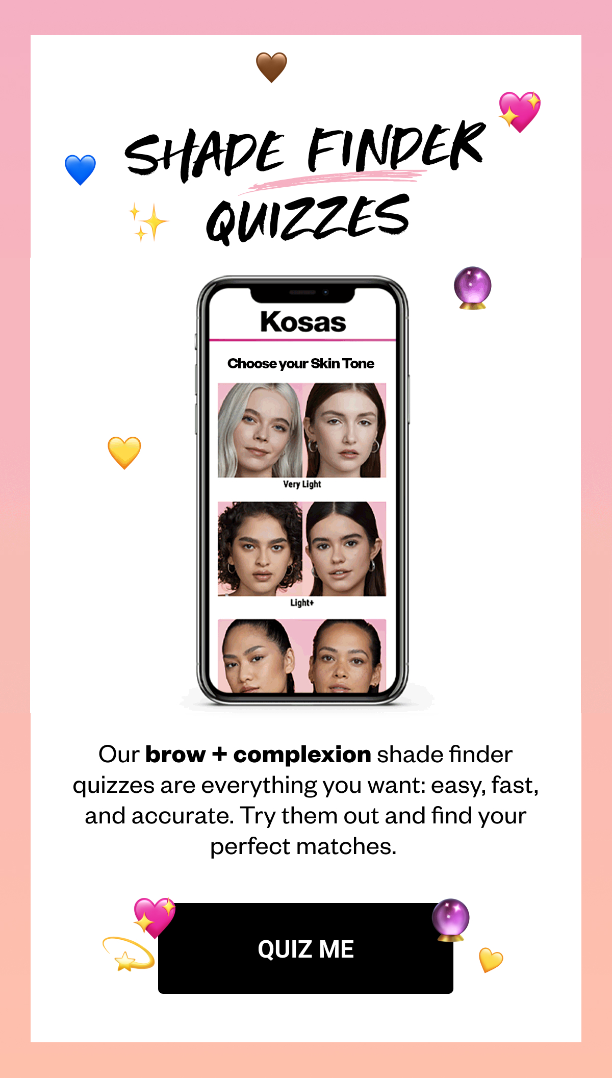 Easiest way to find your shade Kosas