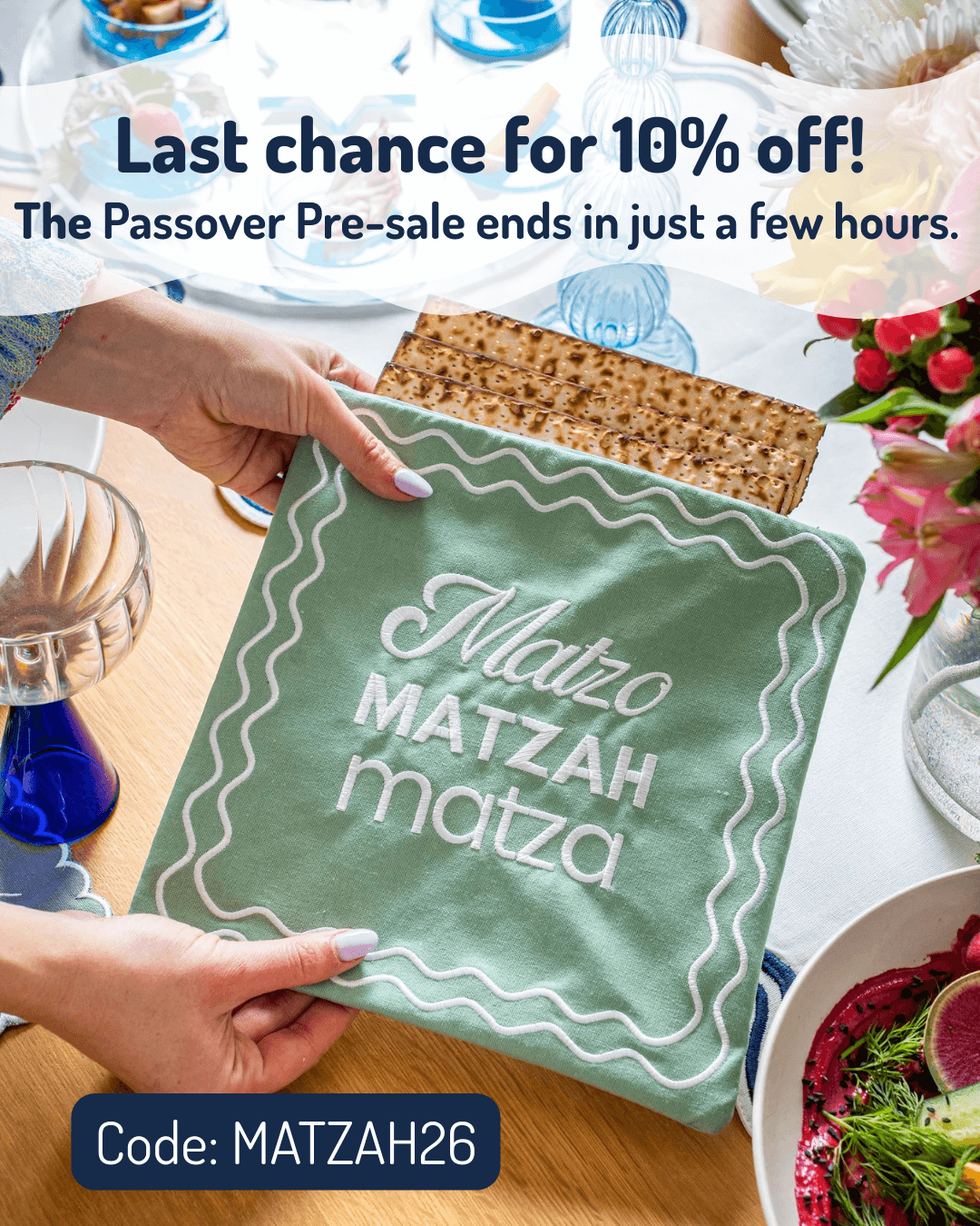 Passover Sale Take 10% Off 