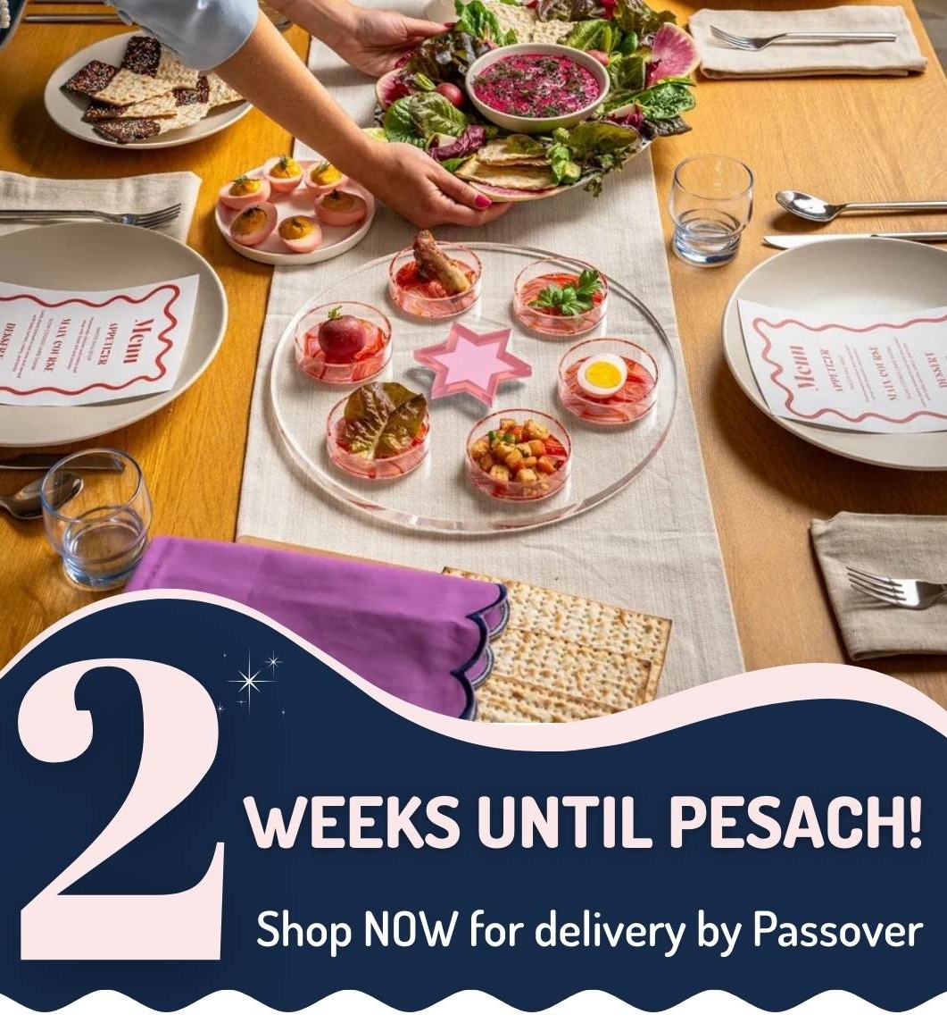 Passover is in 3 weeks