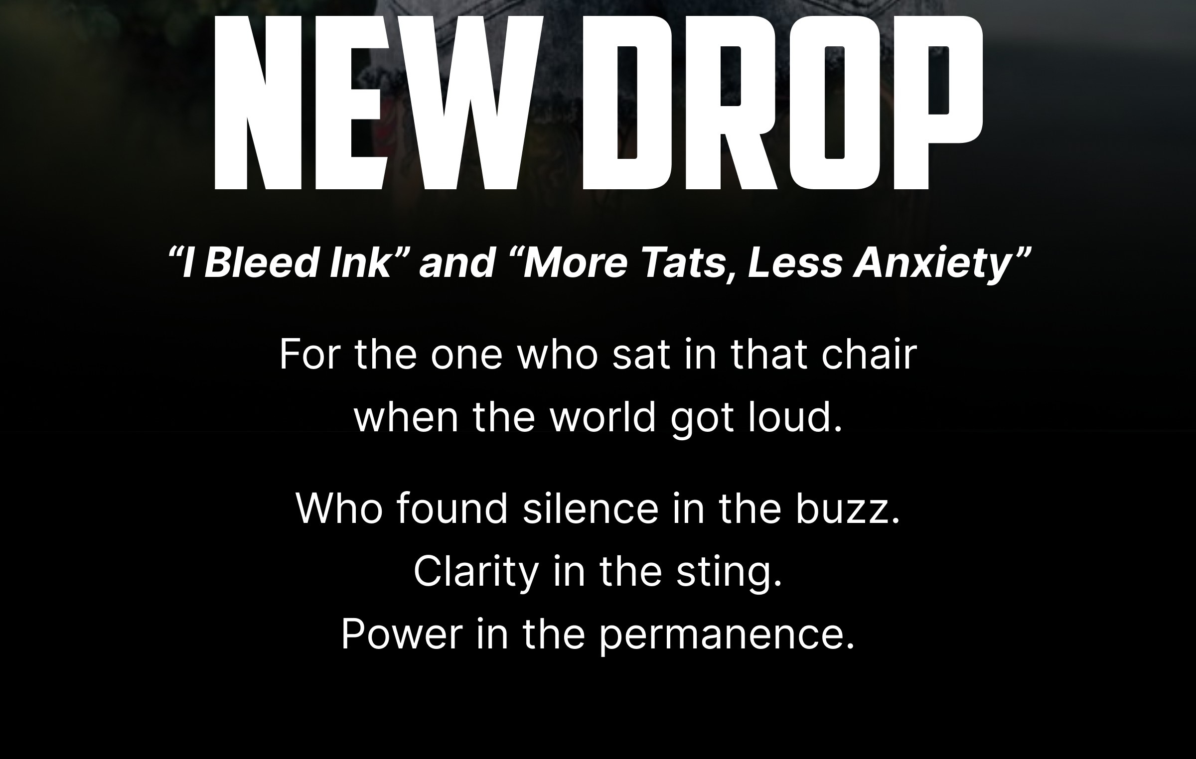 I Bleed Ink & More Tats, Less Anxiety