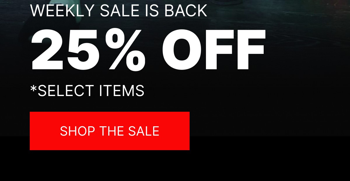 25% OFF SELECT ITEMS