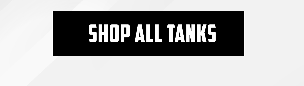 Shop All Tanks