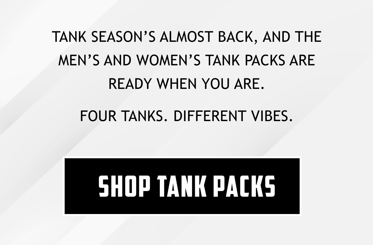 Shop Tank Packs