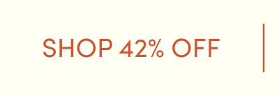 Shop 42%