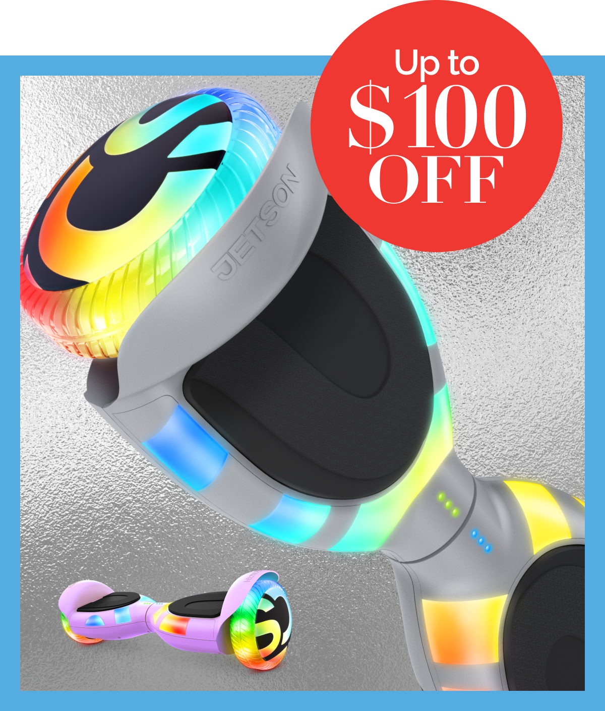 Ready. Jet. Go! 100 off hoverboards! Ride Jetson