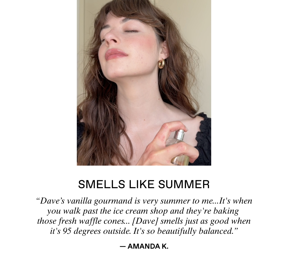 "Smells Like Summer", Dave by Henry Rose.