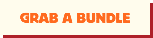 GRAB A BUNDLE