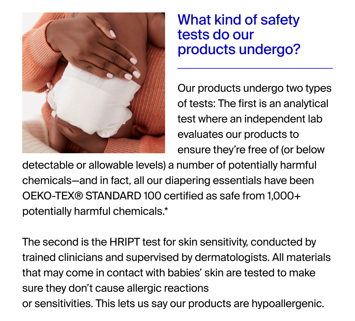What kind of safety tests do our products undergo?