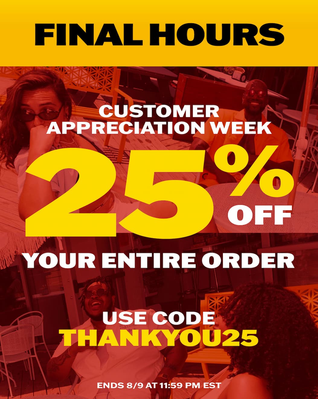 Customer Appreciation Week: 25% off your entire order