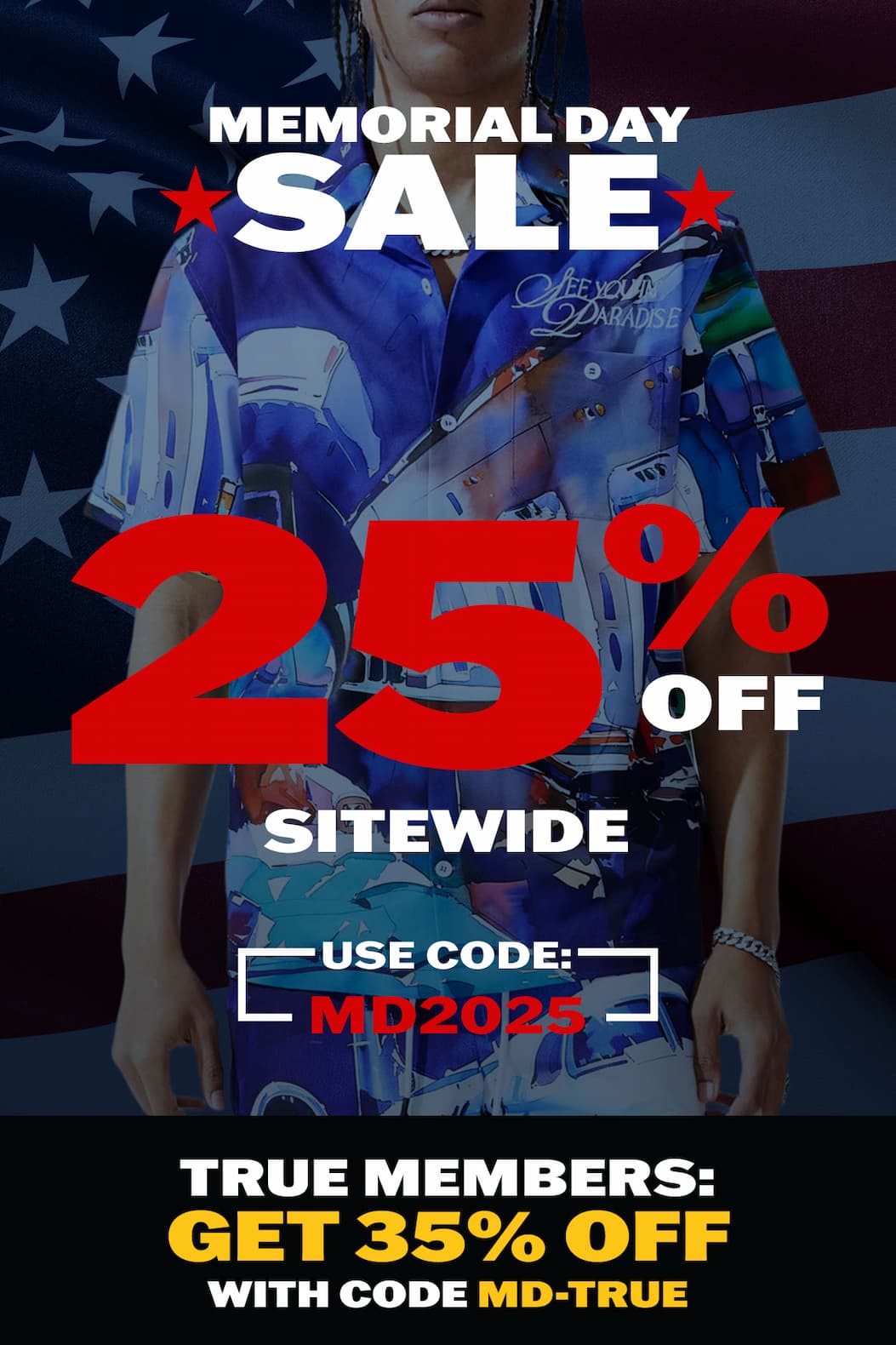 Memorial Day Sale: 25% off sitewide with code MD2025 | True Members: Get 35% off with code MD-TRUE