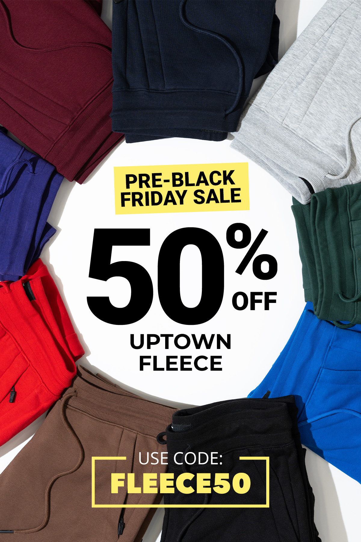 Pre-Black Friday Sale: 50% off Uptown Fleece with code FLEECE50