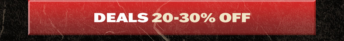 Deals 20-30% off
