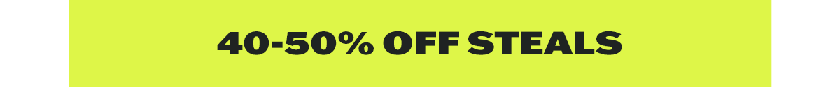 40-50% OFF Steals