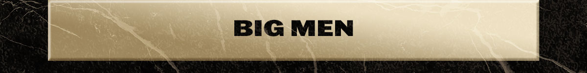 Big Men