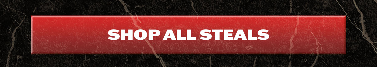 Shop all Steals
