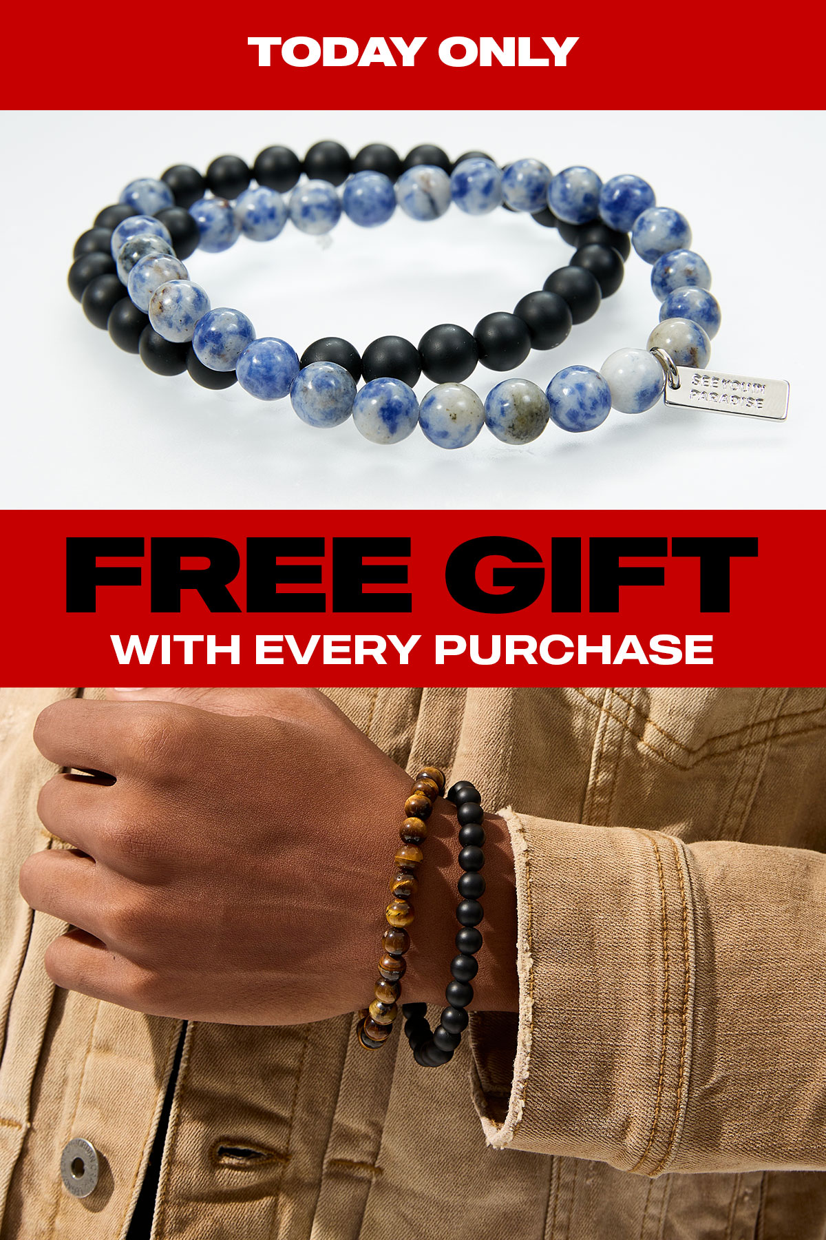 Today Only: Free Gift with Every Purchase