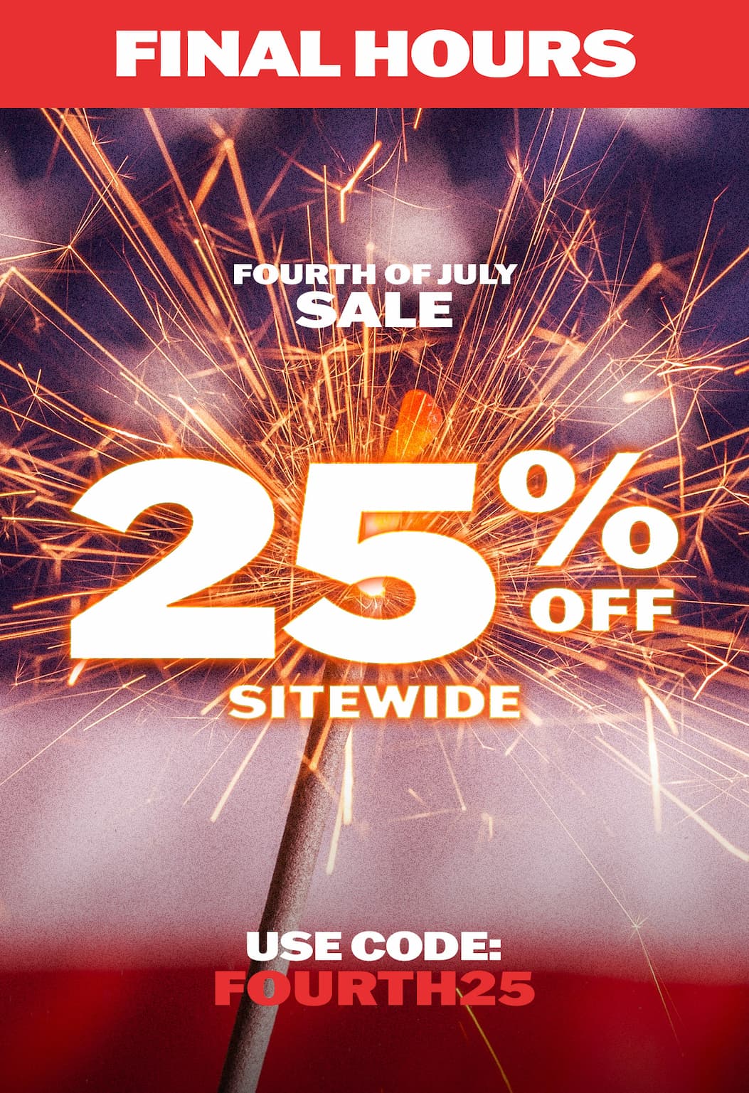 Fourth of July Sale: 25% OFF Sitewide - Use code: FOURTH25