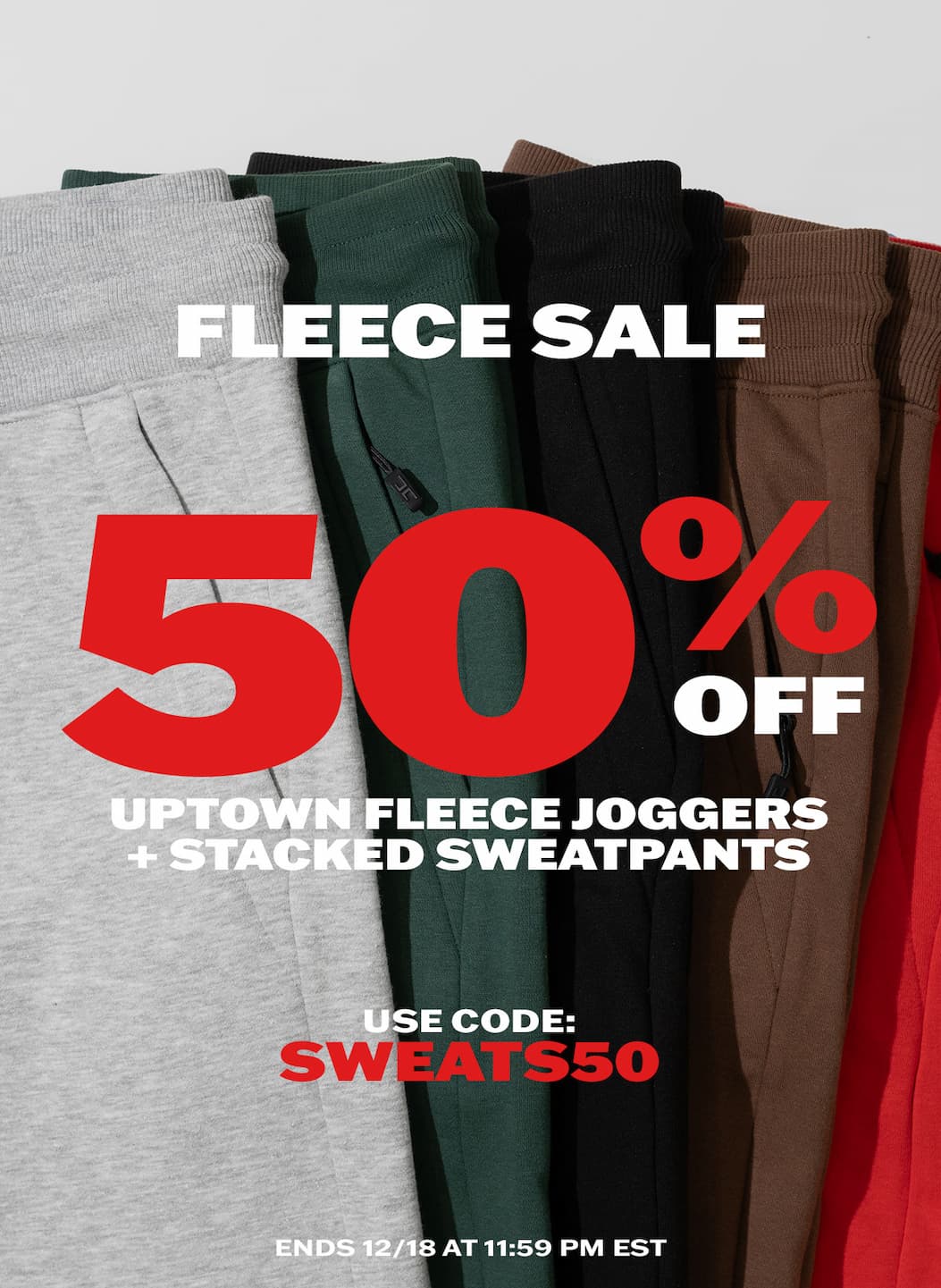 50% off Uptown Fleece Joggers + Stacked Sweatpants with code SWEATS50