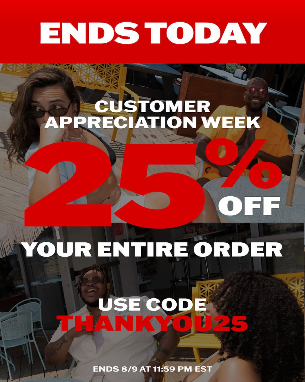 Customer Appreciation Week: 25% off your entire order