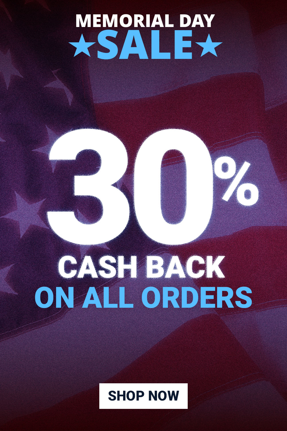 30% cash back on all orders!