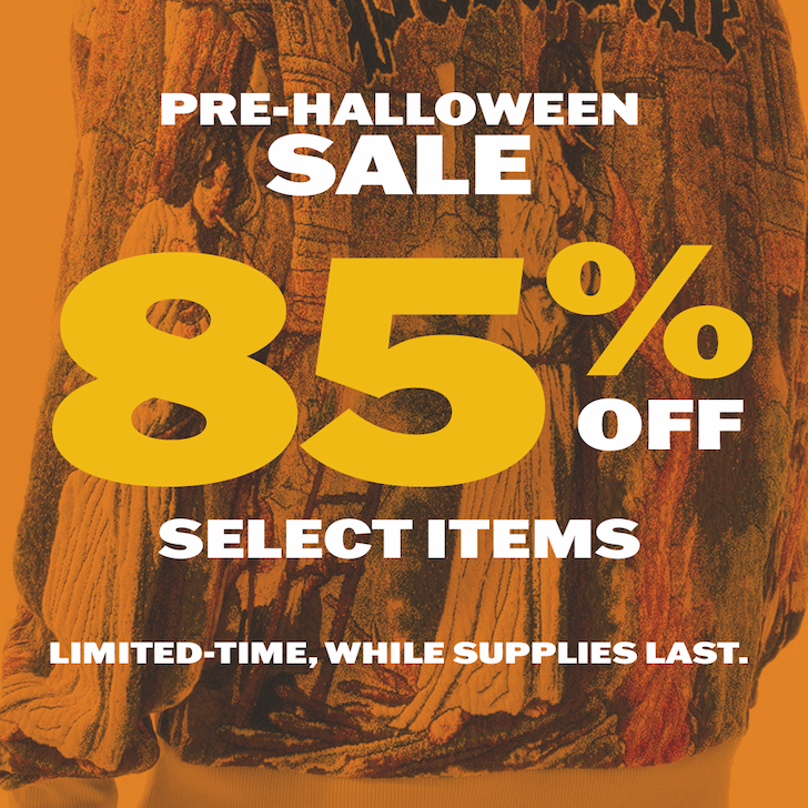 Pre-Halloween Sale: 85% off select items. Limited-time, while supplies last.
