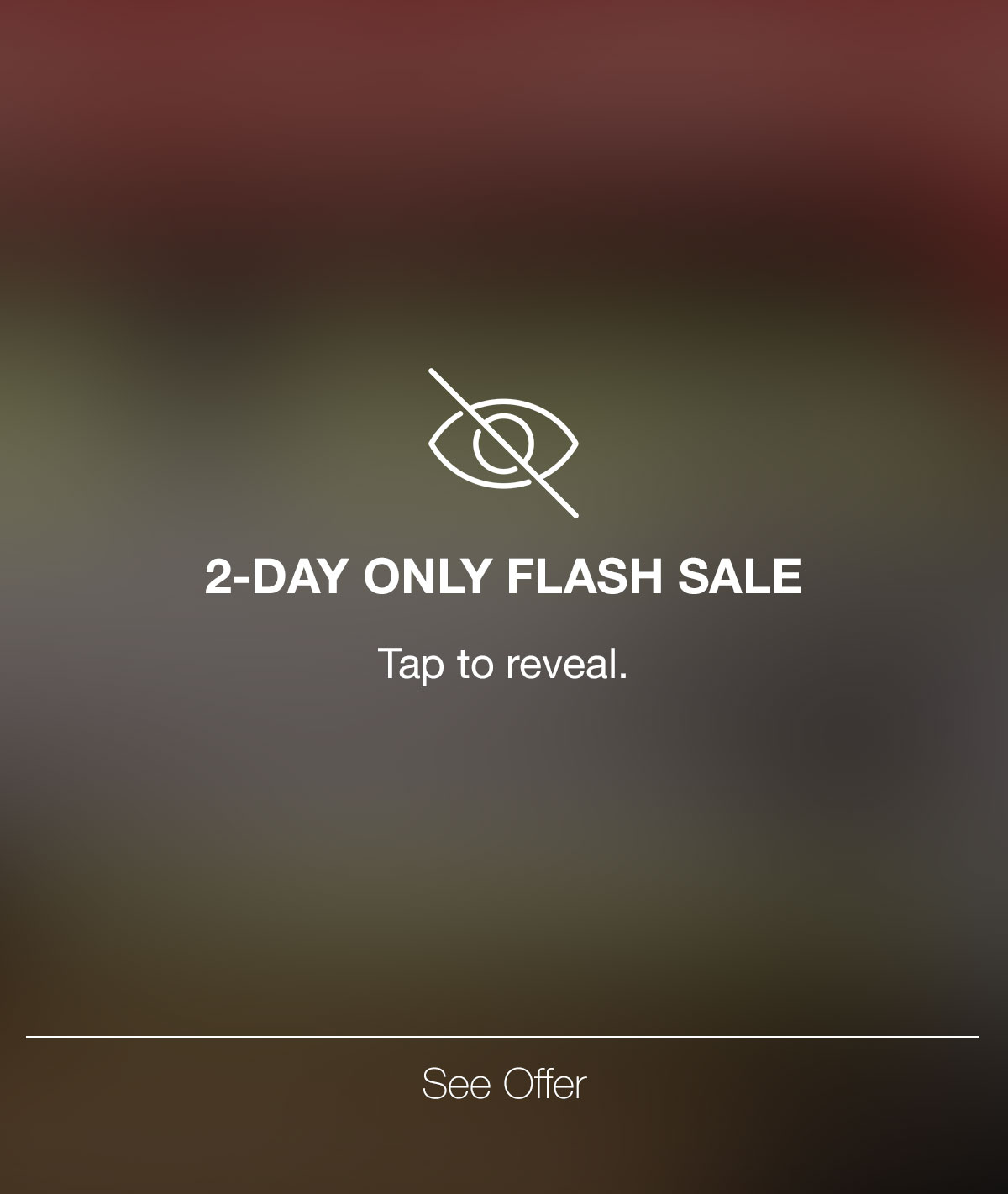 2-Day Only Flash Sale. Tap to reveal.