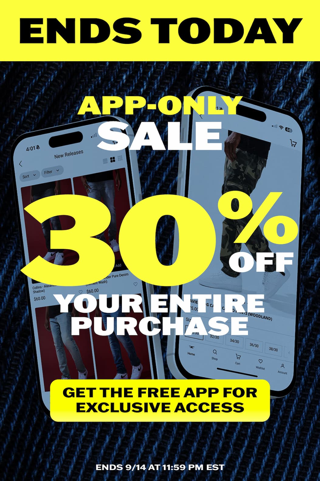 App-Only Sale: 30% off your entire purchase.