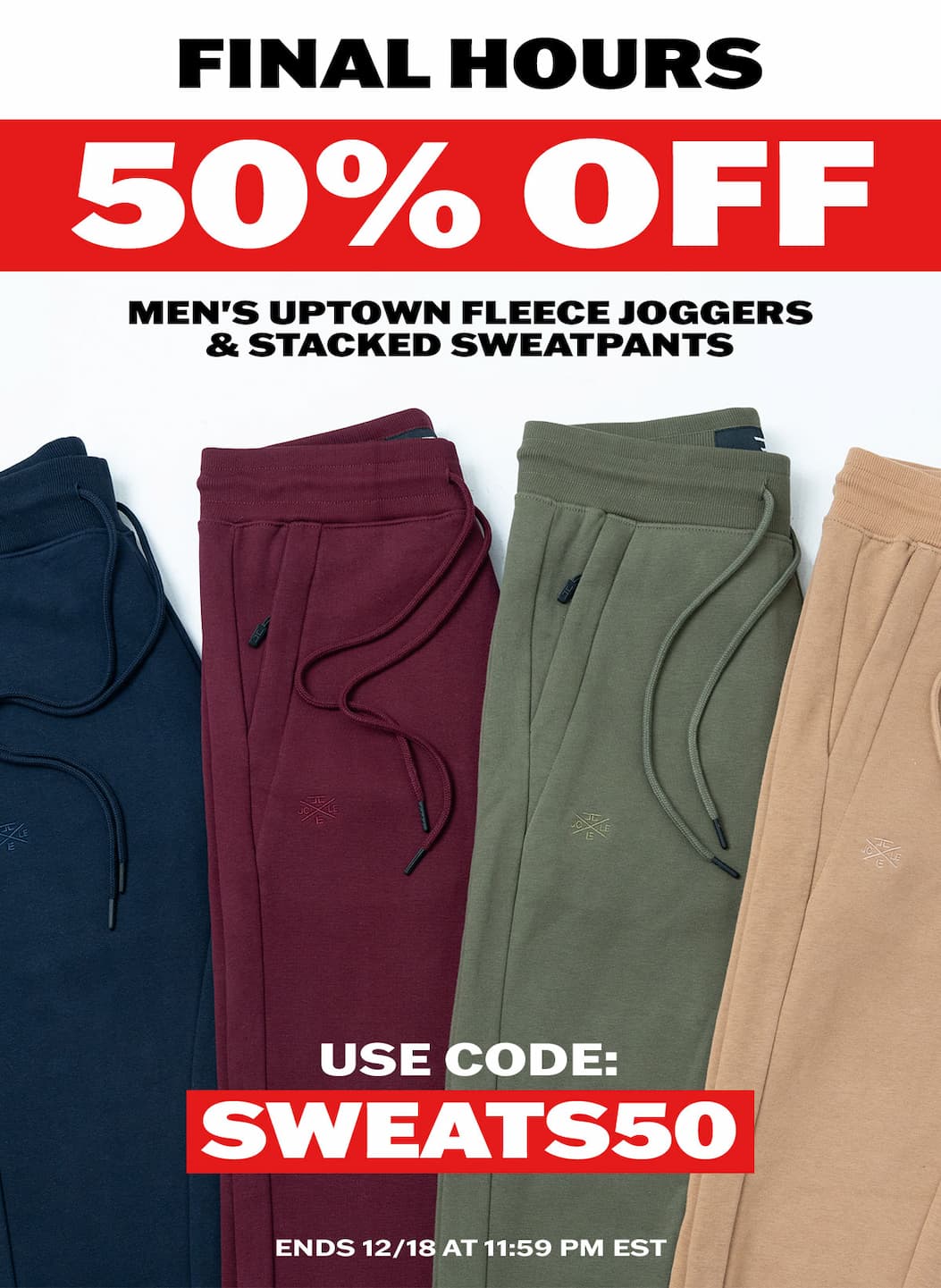 50% off Uptown Fleece Joggers + Stacked Sweatpants with code SWEATS50