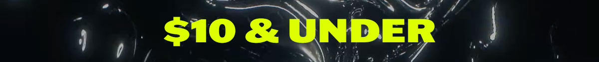 $10 & UNDER