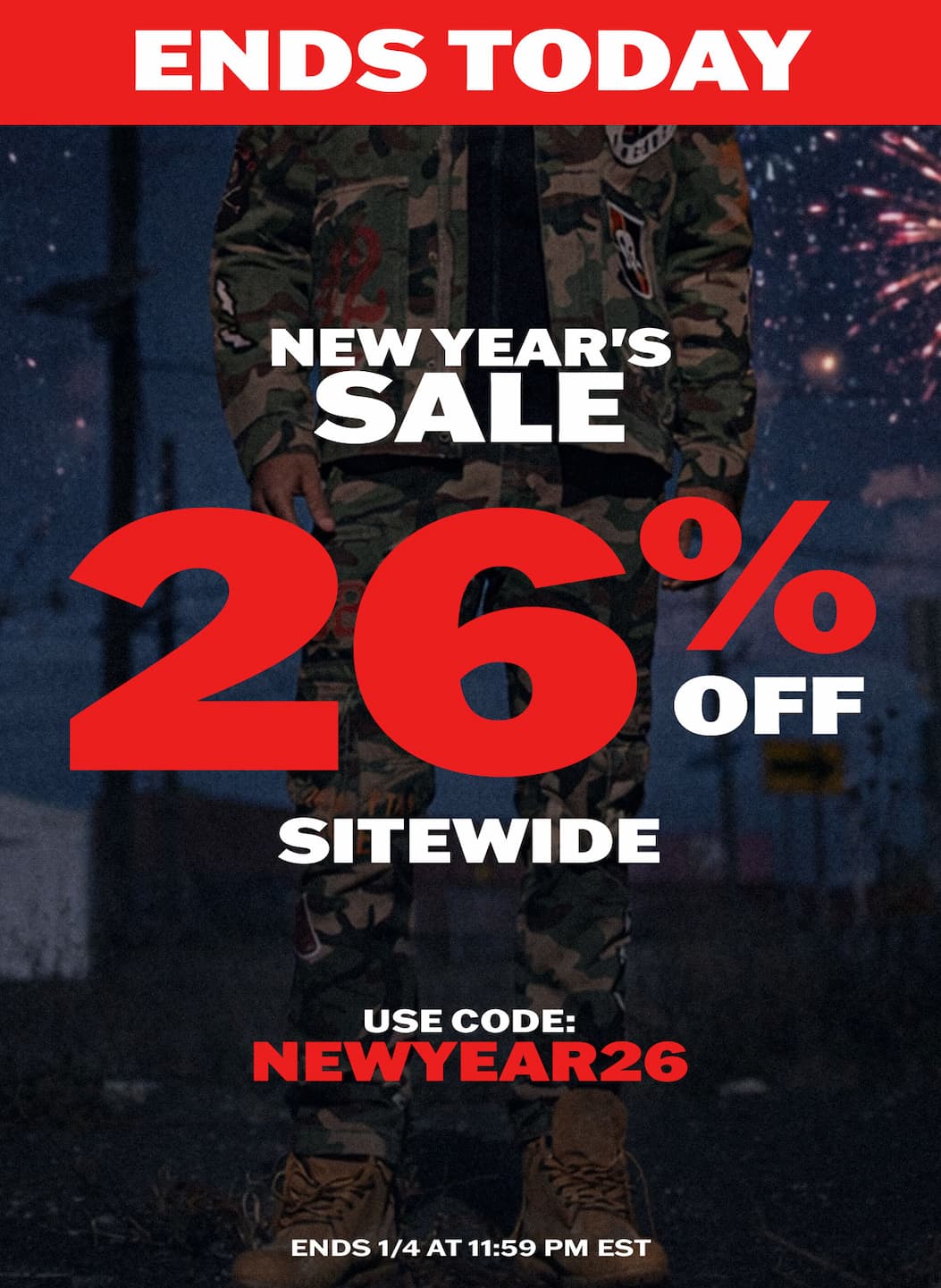 New Year's Sale: 26% off sitewide with code NEWYEAR26